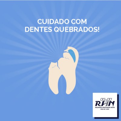 Cuidado com Dentes Quebrados